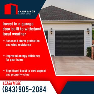 Charleston Garage Door: Storm protection & energy efficiency