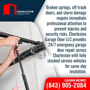 Emergency Garage Door Repair in Charleston: What You Should Know 1 Garage Door service in Charleston SC Close-up of a technician’s hands adjusting the torsion spring mechanism on a garage door, with the Charleston Garage Door logo and phone number .