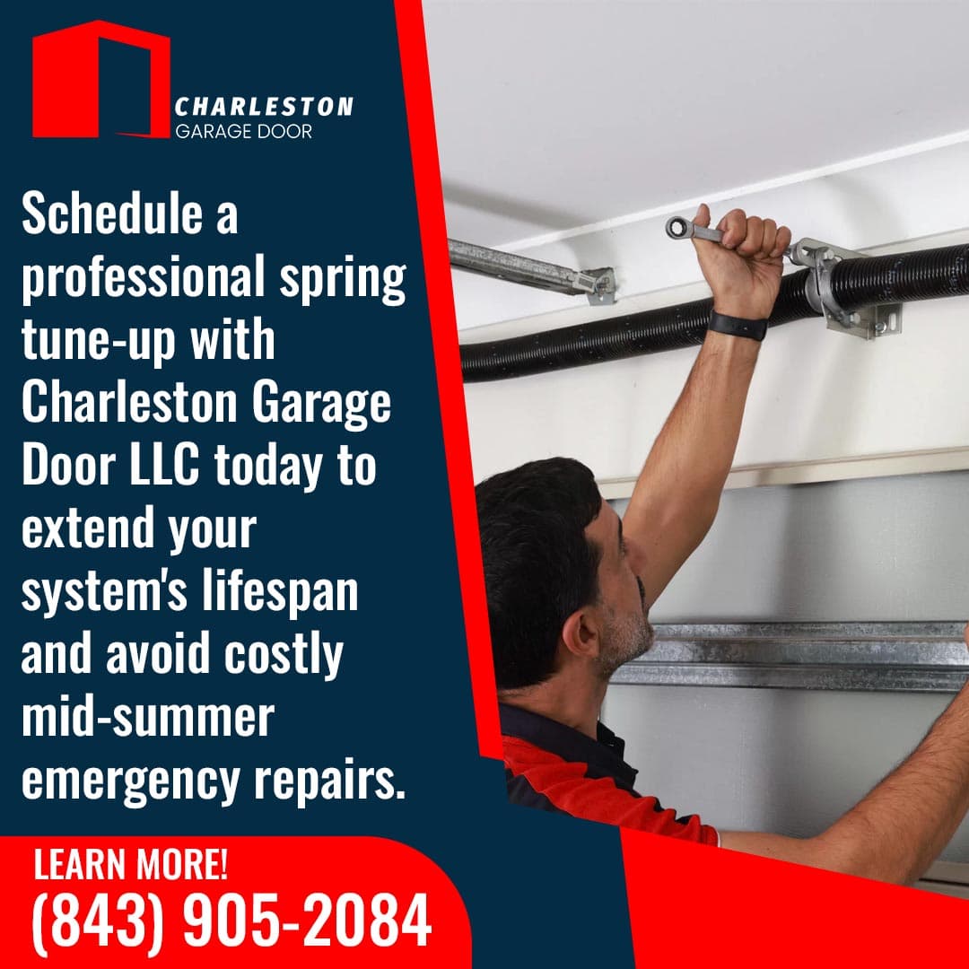 Why You Should Schedule a Spring Garage Door Tune-Up in Charleston 1 Garage Door service in Charleston SC Advertisement for Charleston Garage Door LLC, featuring a technician working on a <a href=